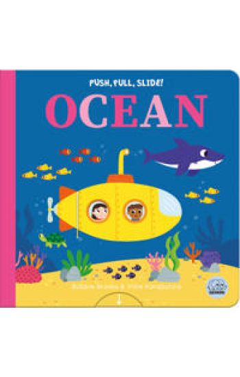 Push, Pull, Slide! Ocean