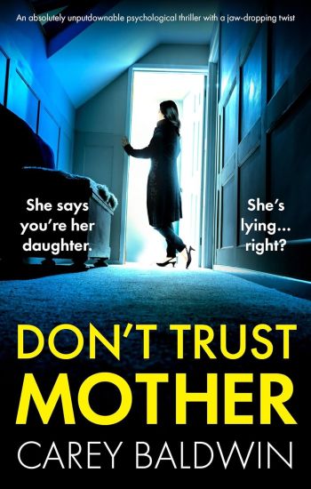 Don't Trust Mother