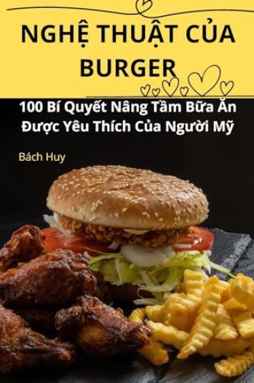 Ngh? Thu?t C?a Burger