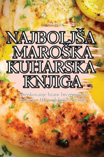 Najboljsa Maroska Kuharska Knjiga