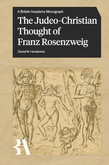 The Judeo-Christian Thought of Franz Rosenzweig