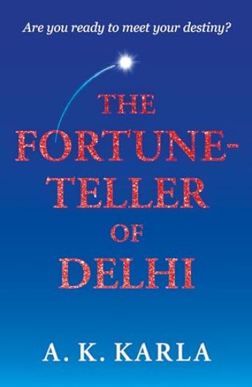 The Fortune-Teller Of Delhi