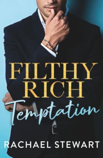 Filthy Rich Temptation