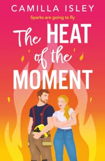 The Heat of the Moment