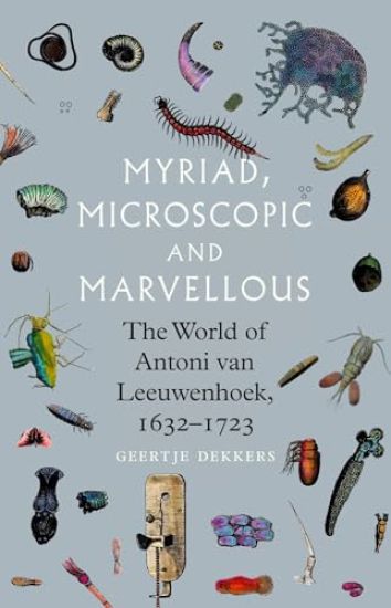 Myriad, Microscopic and Marvellous
