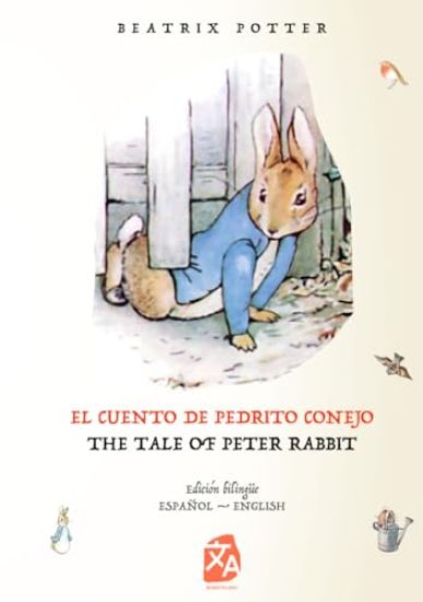 El cuento de Pedrito Conejo - The Tale of Peter Rabbit