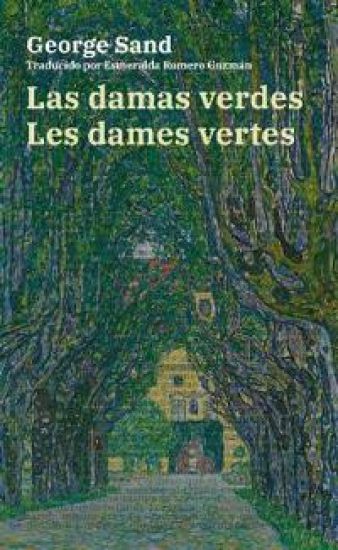 Las damas verdes - Les dames vertes