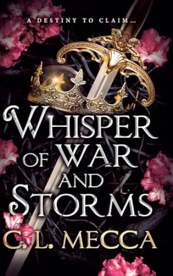 Whisper of War and Storms