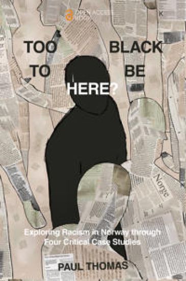 Too Black to Be Here?