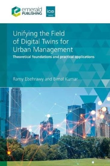 Unifying the Field of Digital Twins for Urban Management