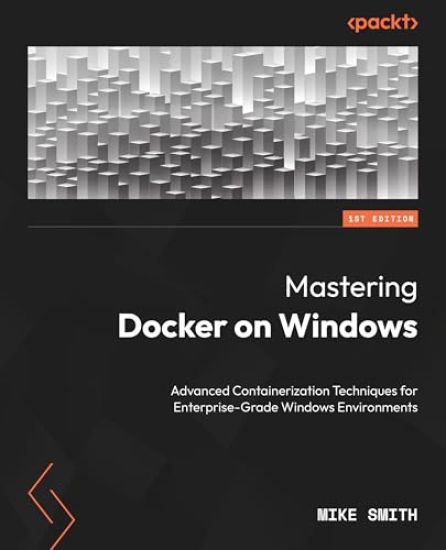 Mastering Docker on Windows