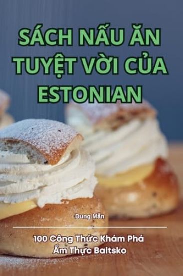 Sách N?u An Tuy?t V?i C?a Estonian