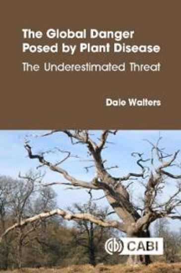 The Global Danger Posed by Plant Disease