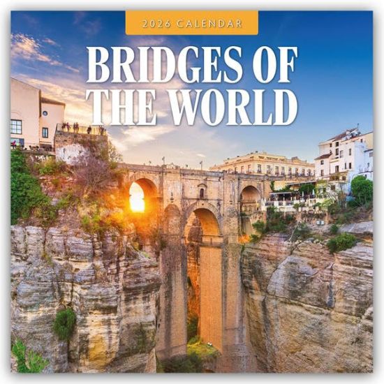 Bridges of the World - Brücken der Welt 2026 - 16-Monatskalender