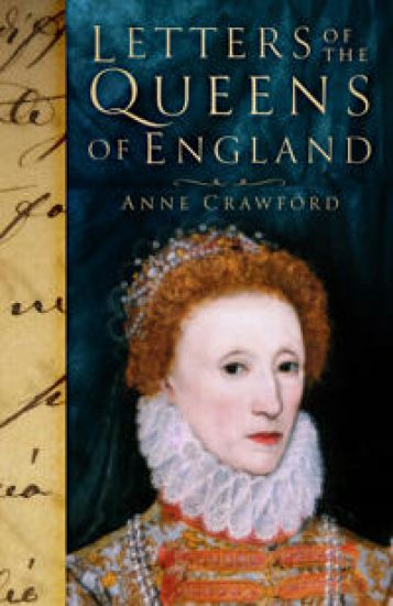 Letters of the Queens of England