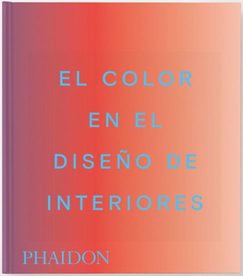 Living in Color: Color in Contemporary Interior Design, Compact Format