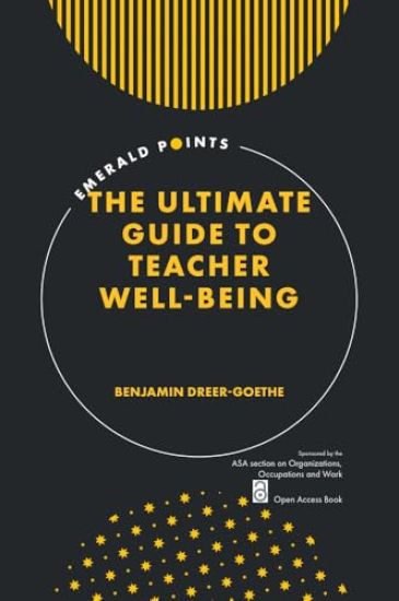 The Ultimate Guide to Teacher Well-Being