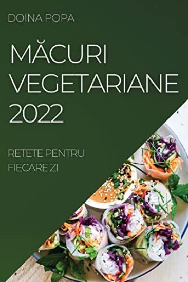 MAcuri Vegetariane 2022
