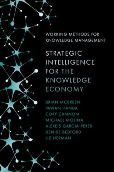Strategic Intelligence for the Knowledge Economy