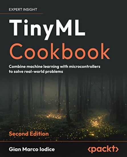 TinyML Cookbook