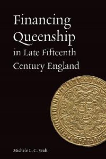 Financing Queenship in Late Fifteenth Century England