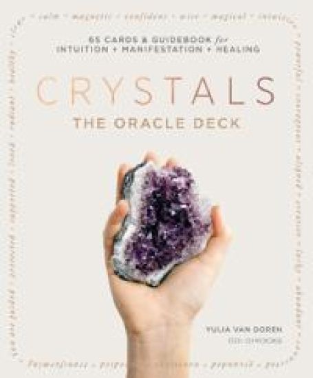 Crystals: The Oracle Deck