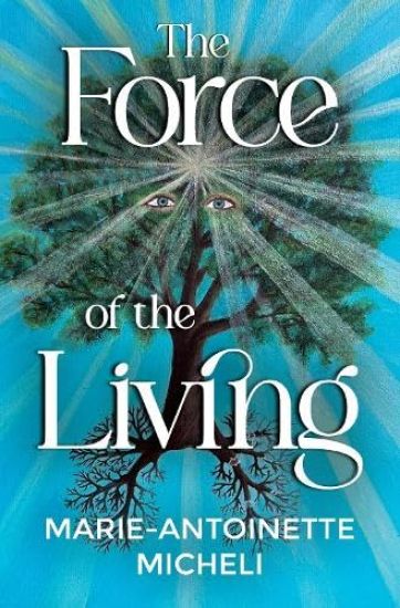 The Force of the Living