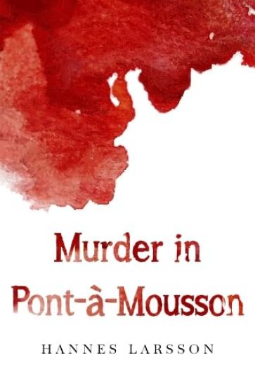 Kansikuva: Murder in Pont-à-Mousson
