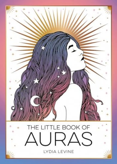 The Little Book of Auras