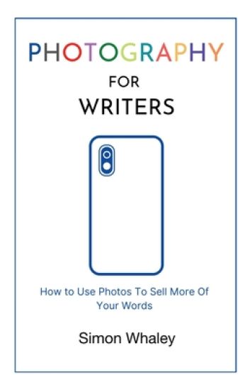 Photography for Writers