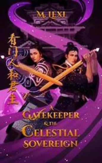 A A Gatekeeper and The Celestial Sovereign Vol.1