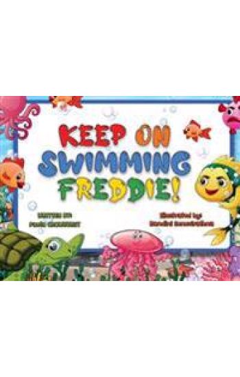 Keep on Swimming Freddie
