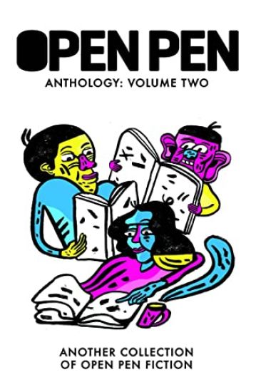 The Open Pen Anthology Vol Two