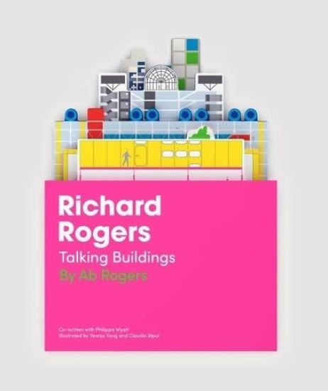 Richard Rogers Talking Buildings