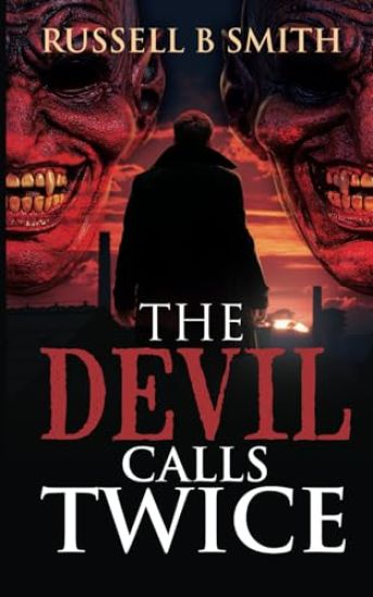 The Devils Call Twice.