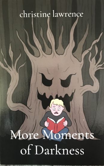 More Moments of Darkness