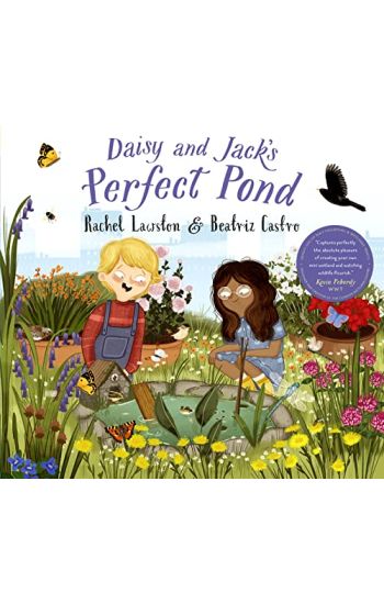 Daisy and Jack's Perfect Pond