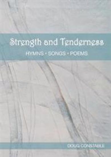 Strength and Tenderness