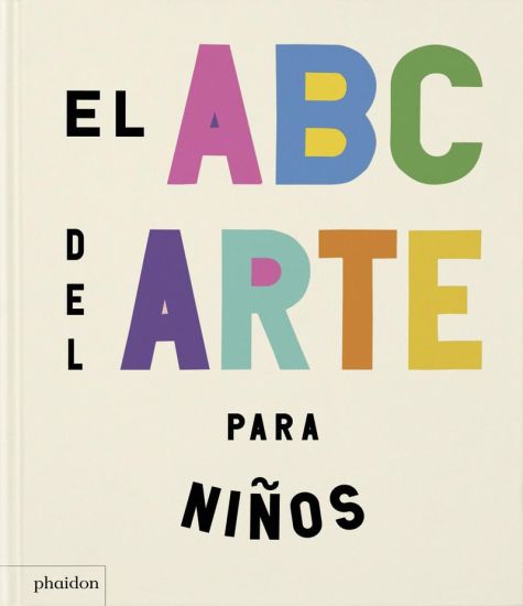 El ABC del Arte Para Niños (Spanish Edition)