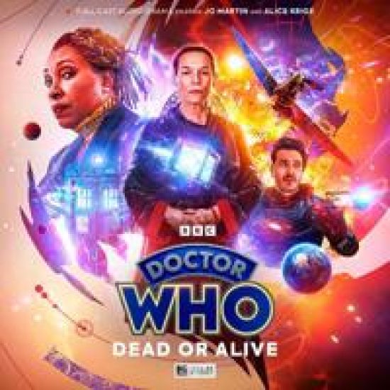 Doctor Who: The Fugitive Doctor: Dead or Alive