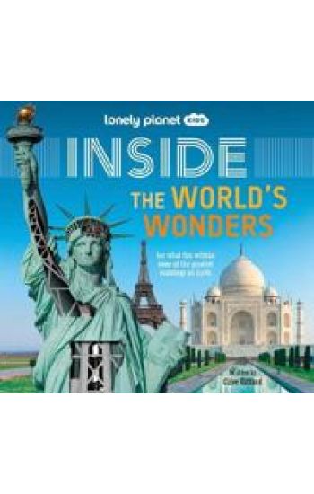 Lonely Planet Kids Inside â?? The World's Wonders