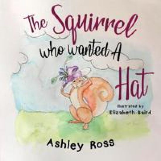 The Squirrel Who Wanted a Hat