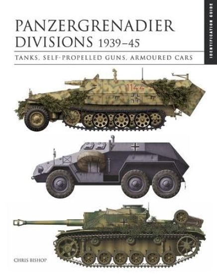Panzergrenadier Divisions 1939–45
