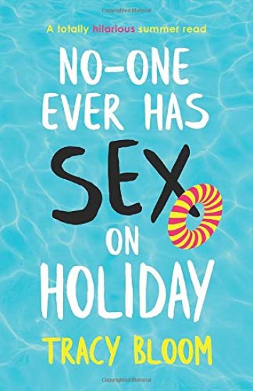 No-one Ever Has Sex on Holiday