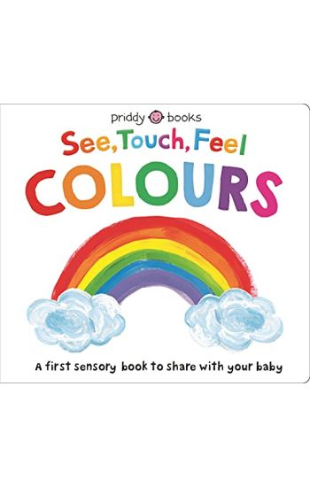See, Touch, Feel: Colours