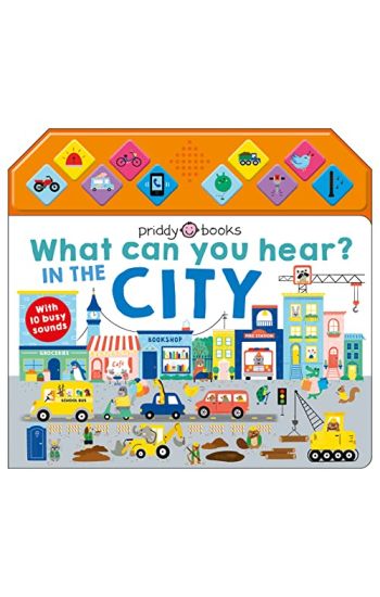 What Can You Hear? In The City