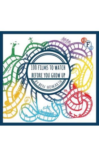 100 Films to Watch Before You Grow Up