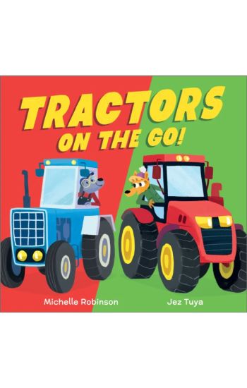 Tractors on the Go!