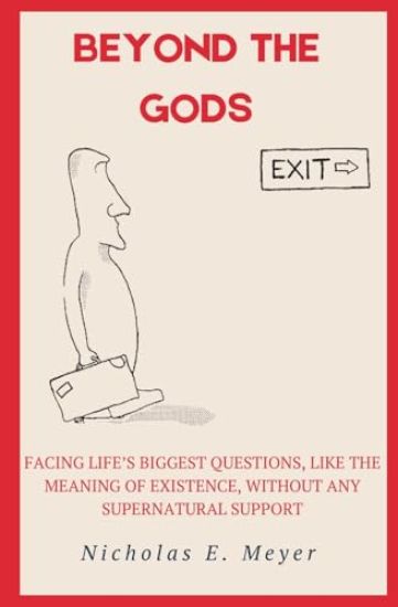 Beyond the Gods