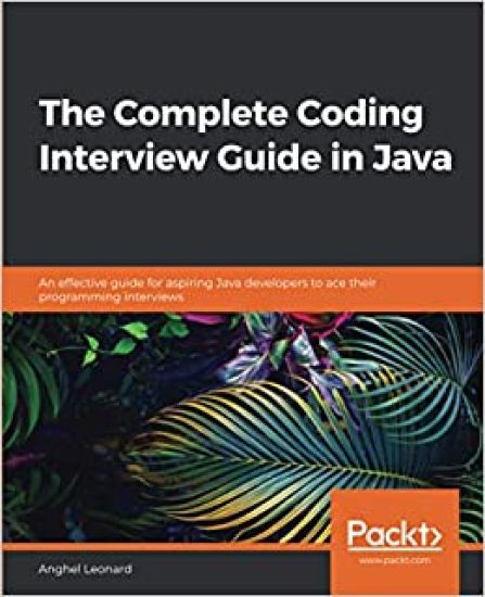 The The Complete Coding Interview Guide in Java